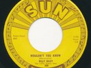 SUN 289 - Billy Riley - Wouldnt You Know /Baby Please Dont Go  Rockabilly 45rpm