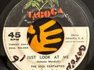THE SOUL FANTASTICS - Just Look At Me / KILLER PANAMA SWEET SOUL 45 TABOGA