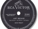 1954 ELVIS PRESLEY Rockabilly  78 RPM Record. Just Because/ Blue Moon