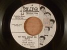 Chick Carlton & The Majestics So You Want To Rock/TV Cowboy Promo Chicano Rocker