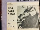 The Rolling Stones: Not fade away/Little by litte. Rarissima edi. italiana 1964