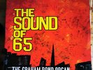 The Sound Of 65 / There's A BOND Between Us By GRAHAM BOND ORGANIZATION VINYL