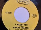Shane Martin – I Need You Epic Records Original Classic Northern Soul 45 7” EX-