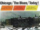 Chicago / The Blues / Today  - Various Artists Vinyl