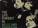 Belle and Sebastian The Life Pursuit (Vinyl) 12