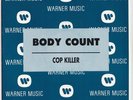BODY COUNT * Cop Killer * 1992 SPAIN PROMO 45 * RAP METAL *