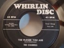 Channels THE CLOSER YOU ARE / NOW YOU KNOW (DOO WOP 45) #100 PLAYS VG+