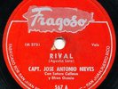 CAPT. JOSE ANTONIO NIEVES Rival / Sabelo Bien LATIN 78 RPM (HEAR BOTH)
