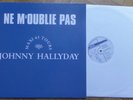 JOHNNY HALLYDAY MAXI 45T NE M'OUBLIE PAS