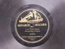 Metropolitan Orchestra 1 sided folk 78 Unity Forever March on Monarch
