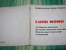LUIGI NONO-THE ILLUMINATED FACTORY-EX GERMANY PRESS