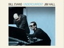 Bill Evans & Jim Hall Undercurrent (Vinyl)