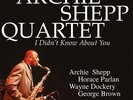 Archie Shepp Quartet I Didn't Know About You (Vinyl LP) 12