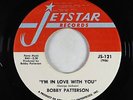Crossover Soul 45 - Bobby Patterson - I'm In Love With You - Jetstar - VG++