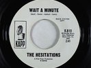 Northern Soul 45 - Hesitations - Wait A Minute - Kapp - VG+