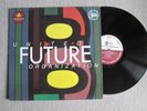 UNITED FUTURE ORGANIZATION S/T Same LP 1ST PRESS RARE ACID JAZZ ELECTRONIC