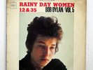 BOB DYLAN RAINY DAY WOMEN 12&35 /VOL.5 CBS YS672C JAPAN FLIPBACK COVER VINYL LP