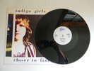 Indigo Girls UK 12 Closer To Fine VG++ Barbie Movie Driving Song Non Soundtrack