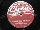 RARE 78 RPM- SONNY BOY WILLIAMSON - FATTENING FROGS FOR SNAKES / I DON'T KNOW
