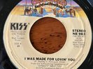 KISS 45 vinyl record Casablanca Label I Was Made For Lovin' You NB983