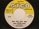 David Clayton Thomas - 45 - Hey Hey Hey Hey / Walk That Talk On Atco Records