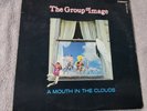 THE GROUP IMAGE A MOUTH IN THE CLOUDS