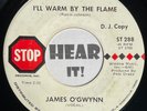 Country Bopper Honky Tonk 45 JAMES O'GWYNN I Know You Dont / Flame STOP dj hear
