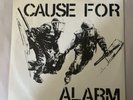 Cause For Alarm, Self Titled, 7” Vinyl, 1988 Re-issue, Hardcore, Punk