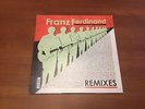 FRANZ FERDINAND Remixes   2006 US exclusive ltd edition 12
