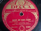 78 Rpm Judy Garland - Sleep My Baby Sleep/Cry Baby Cry - DECCA Record
