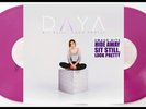 DAYA Sit Still Look Pretty 2LP on PURPLE VINYL New SEALED