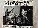 The Fabulous Mummies, Mummies, Out Of Our Tree 7” Vinyl, Inserts, Garage, Estrus