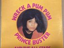 PRINCE BUSTER & THE ALL STARS - WRECK A PUM, PUM - ORG UK FAB LP 1/1 - BBLP821