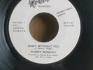 Danny Monday - Baby Without You