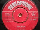 THE BEATLES LOVE ME DO - RARE ORIGINAL UK RED PARLOPHONE 7