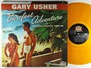 Gary Usher - Barefoot Adventure: 4 Star Sessions 62-66 2xLP - Sundazed Mono VG++