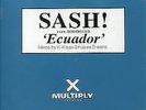 Sash  - Ecuador - Used Vinyl Record 12 - F7751z