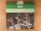 MC5  Tonight/Looking At You  Hard PS Import  Garage, Rock & Roll 1969 Atlantic