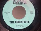 The Crossfires Dr. Jekyll & Mr. Hyde /Fiberglass Jungle Psych Surf Monster Hear