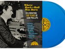 Where Rock 'n' Roll Was Born: Celebrating 100 Years of Sam Phillips [Blue Vinyl]