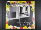 The Cribs In The Belly Of The Brazen Bull double etched vinyl LP album + 7