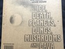 Ice,death,planets,lungs,mushrooms and lava vinyl King Gizzard and Lizard Wizard