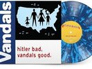 Hitler Bad, Vandals Good. (25th Anniversary Edition) by Vandals (Record, 2023)