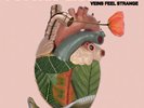 Veins Feel Strange by Psychic Graveyard (Record, 2022)