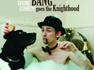 Bang Goes The Knighthood by Divine Comedy (Record, 2020)