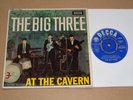 Big Three - At The Cavern Decca EP