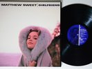 MATTHEW SWEET Girlfriend ZOO/CLASSIC RECORDS LP NM AUDIOPHILE Bernie Grundman 95