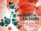 Michel Petrucciani/Gary Peacock/Roy Haynes One Night in Karlsruhe (Vinyl)