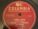 Columbia 78 RPM Rafael y su Conjunto del Ritmo - Rumba Cubana 6095-x V+ Latin