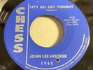 JOHN LEE HOOKER-CHESS 1965-LETS GO OUT TONIGHT/IN THE MOOD=ORIG DARK BLUE LABEL
